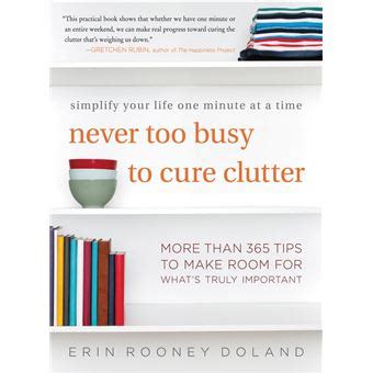  Never Too Busy To Cure Clutter: When Minimalism Meets Productivity